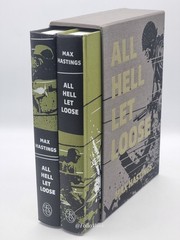 All Hell Let Loose – Max Hastings – Folio Society – 2022 1st Edition – VGC