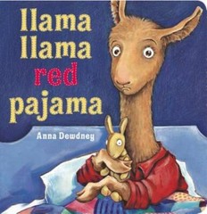 Llama Llama Red Pajama – Board book By Dewdney, Anna – VERY GOOD