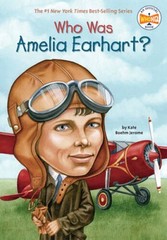 Who Was Amelia Earhart? – Paperback By Jerome, Kate Boehm – GOOD