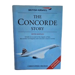 CONCORDE STORY 21 YEARS SERVICE British Airways SST FLIGHT Aircraft Osprey Book