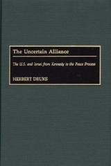 Contributions to the Study of World History Ser.: The Uncertain Alliance : U….