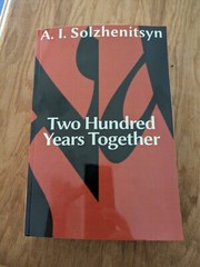 200 Years Together Alexander Solzhenitsyn 2 vols in 1 – rare translation