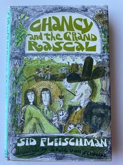 CHANCY GRAND RASCAL~Sid Fleischman Signed~ERIC VON SCHMIDT~1966 HCDJ~Ohio River~