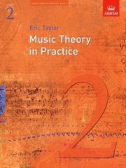Music Theory in Practice, Grade 2 (Music Theory in Practice (Abr