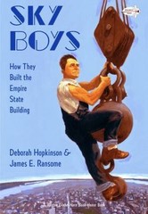 Sky Boys: How They Built the Empire State Building, Hopkinson, Deborah, Good Boo