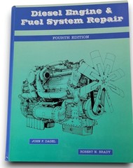 1997 Diesel Engine and Fuel System Repair Dagel, John F. 4th Edition