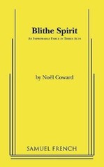 Blithe Spirit – Paperback By NoÃ«l Coward – GOOD
