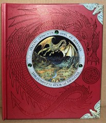 Dragonology : The Complete Book of Dragons by Ernest Drake (2003, Hardcover)