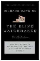The Blind Watchmaker: Why the Evidence of Evolution Reveals a Universe wi – GOOD