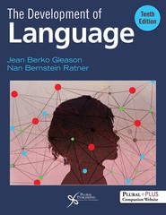 The Development of Language, Tenth Edition by Jean Berko Gleason VERY GOOD