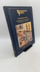 From Shop to Home: Essential Projects, Tips and Techniques for Today’s Home W…