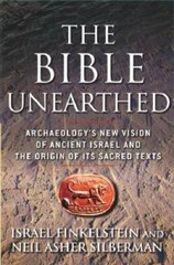 The Bible Unearthed: Archaeology’s New Vision of Ancient Israel and the O – GOOD