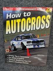 How to Autocross Andrew Howe CarTech SA158 Performance How-To SCCA Racing…
