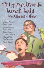 Tripping Over the Lunch – Hardcover, by Various; Mercado Nancy – Very Good u