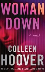 Woman Down : A Novel Paperback Colleen Hoover