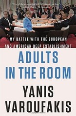 Adults in the Room : My Battle with the European and… BRAND NEW, FREE SHIPPING