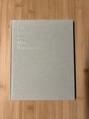 Alys Tomlinson – Lost Summer (Hardback) Photo Art Book Rare Hackel Bury