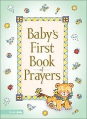 Baby’s First Book of Prayers – hardcover, Melody Carlson, 9780310702870