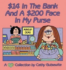 $14 In the Bank and a $200 Face in My Pu- paperback, 0836218205, Cathy Guisewite