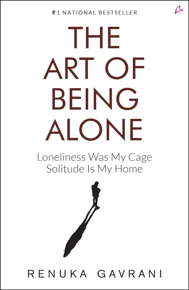 THE ART OF BEING ALONE by RENUKA GAVRANI ( Paperback ) USA stock