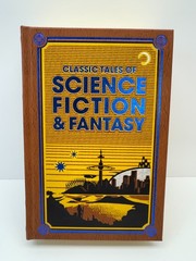 Classic Tales of Science Fiction & Fantasy Canterbury Classics Leather Bound