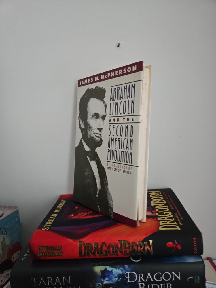 James M. McPherson, ABRAHAM LINCOLN and the SECOND AMERICAN REVOLUTION, Signed