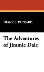 The Adventures of Jimmie Dale by Frank L. Packard (English) Hardcover Book