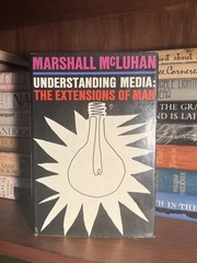 Marshall McLuhan / Understanding Media / 1st Ed. 3rd Pr. / HCDJ