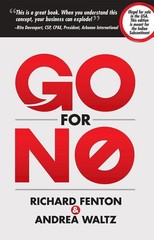 Go For No – Richard Fenton & Andrea Waltz, Paperback, Brand New