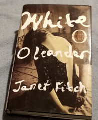 White Oleander by Janet Fitch (1999, Hardcover) Oprah’s Book Club 1ST Ed 2ND PR