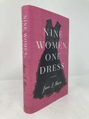 Nine Women One Dress A Novel by Jane L Rosen Signed First 1st Edition LN HC 2016
