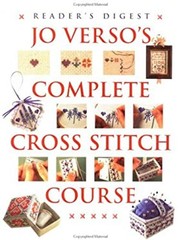 Jo Verso’s Complete Cross Stitch Course Hardcover Jo Verso
