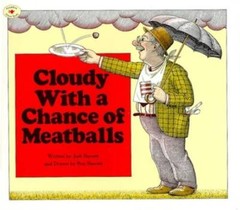 Cloudy With a Chance of Meatballs – Paperback By Barrett, Judi – GOOD
