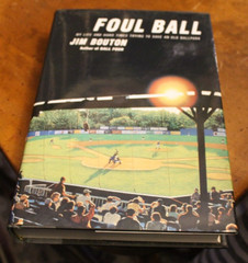 Foul Ball ~ Jim Bouton ~ 2003 Bulldog HCDJ 1ED (thus)