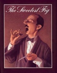 The Sweetest Fig – Hardcover By Van Allsburg, Chris – GOOD