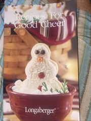 Longaberger Recipes For Good Cheer 2004 Recipe Book