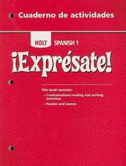 Â¡ExprÃ©sate! Ser.: Exprésate Level 1 : Cuaderno de Activitas by Rinehart and…