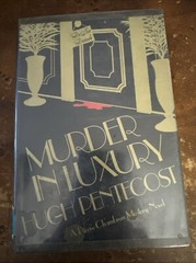 MURDER IN LUXURY by Hugh Pentecost (1981) 1st Edition, 1st Printing Ships Fast