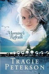 Morning’s Refrain (Song of Alaska Series, Book 2) – Paperback – VERY GOOD