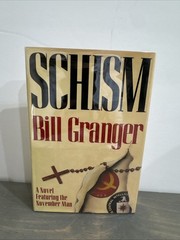 SCHISM by Bill Granger/1st Ed/HCDJ/Literature/Fiction/Mystery/Thriller 1981