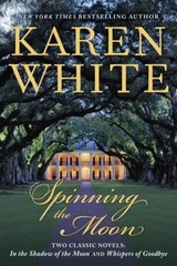 Spinning the Moon – Karen White, 1101989513, paperback
