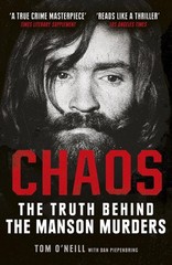 Chaos: The Truth Behind the Manson Murders by Dan Piepenbring (English) Paperbac