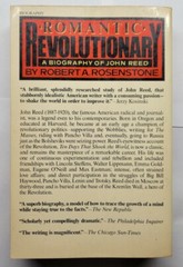 Romantic Revolutionary: A Biography of John Reed Robert A. Rosenstone 1981 PB