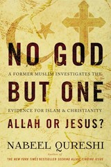 No God but One: Allah or Jesus?: A Former Muslim Investigates the Evidence f…
