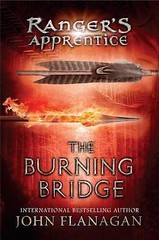 The Burning Bridge – hardcover, 0399244557, John Flanagan