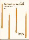 Workbook in Everyday Spanish, Book II, Intermediate/Advanced (3rd Edition) -…