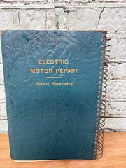 1951 ELECTRIC MOTOR REPAIR Rosenberg Double Book Spiral Bound Enlarged ED READ