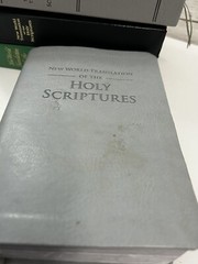 The New World Translation of THE HOLY Scriptures & Insight on Scripture Vol 1