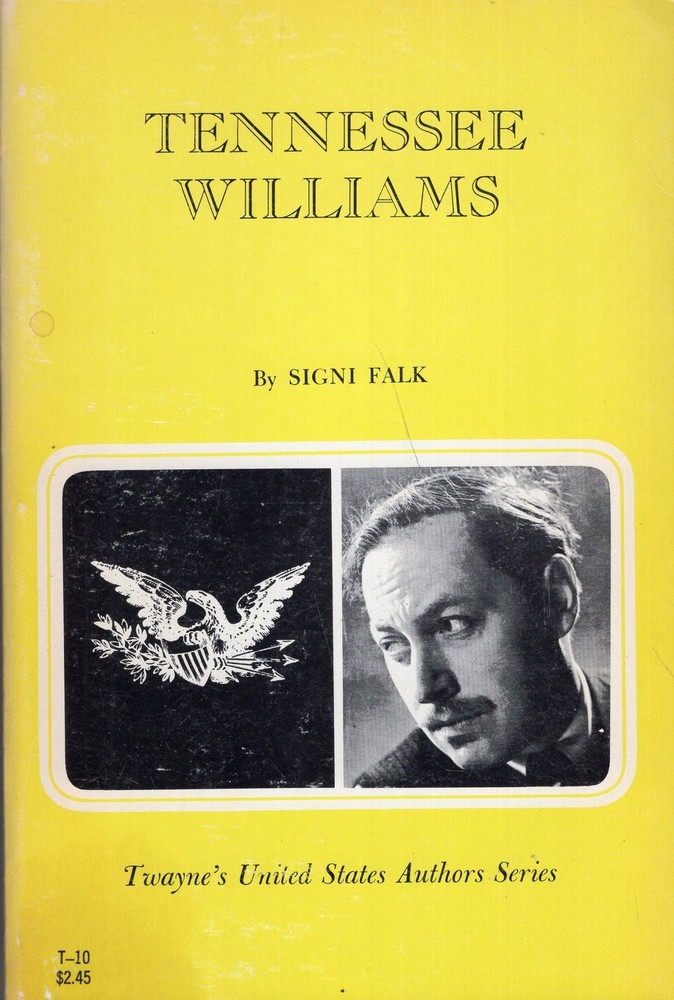 Falk Signi / Tennesse Williams Twayne’s United Stated Authors Series — T-10