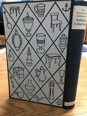 Helena Hayward THE CONNOISSEUR’S HANDBOOK OF ANTIQUE COLLECTING : A Dictionary